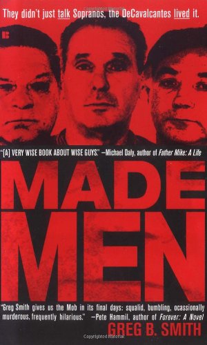 Made Men: The True Rise-and-Fall Story of a New Jersey Mob Family