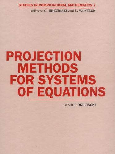 Projection Methods for Systems of Equations