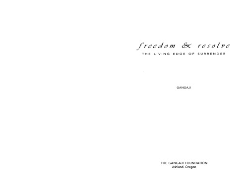 Freedom & Resolve: The Living Edge of Surrender