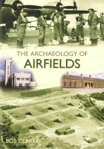 The Archaeology of Airfields