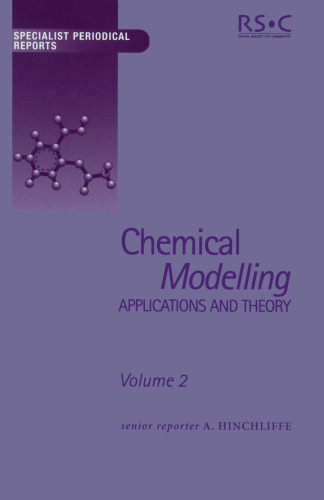 Chemical Modelling: Vol. 2: Applications and Theory (Specialist Periodical Reports)