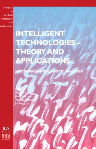 Intelligent Technologies from Theory to Applications: New Trends in Intelligent Technologies