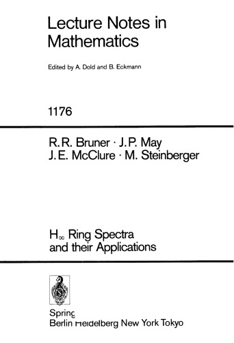 H∞ Ring Spectra and their Applications