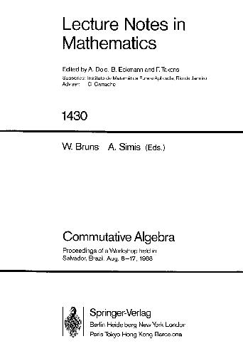 Commutative Algebra: Proceedings of a Workshop Held in Salvador, Brazil, August 8-17, 1988