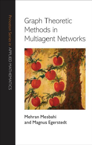 Graph Theoretic Methods in Multiagent Networks ()