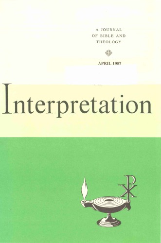 Interpretation. A Journal of Bible and Theology 41 (April, 1987): The Sermon on the Mount