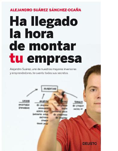 HA LLEGADO LA HORA DE MONTAR TU EMPRESA