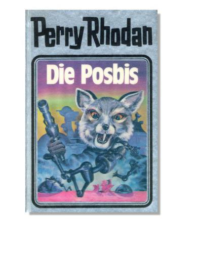 Die Posbis. Perry Rhodan 16.