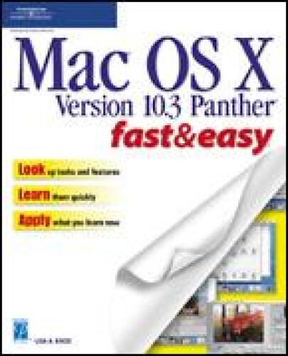 Mac OS X Version 10.3 Panther fast & easy