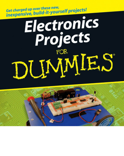 Electronics Projects For Dummies