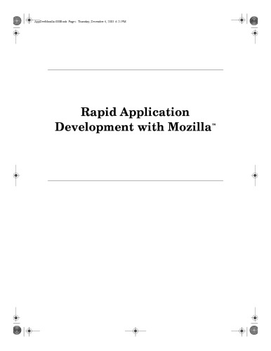 Rapid Application Development with Mozilla