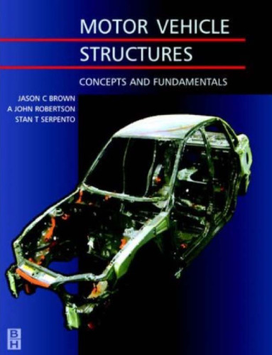 Motor Vehicle Structures: Concepts and Fundamentals