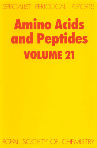 Amino Acids and Peptides (SPR Amino Acids, Peptides (RSC))vol.21