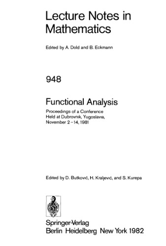 Functional Analysis: Proceedings of a Conference Held at Dubrovnik, Yugoslavia, November 2–14, 1981