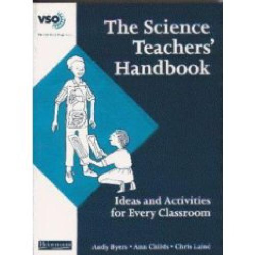 Science Teachers' Handbook: Ideas and Ac