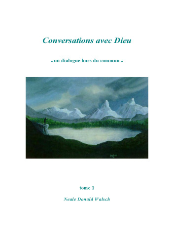 Conversations avec Dieu, tome 1