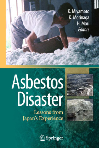 Asbestos Disaster: Lessons from Japan’s Experience