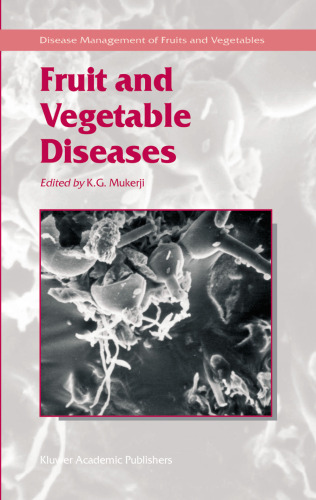 Fruit and Vegetable Diseases