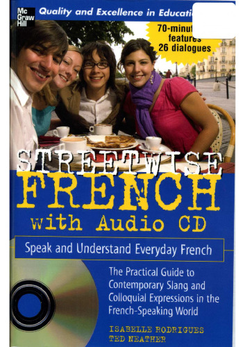 Streetwise French: Speak and Understand Everyday French