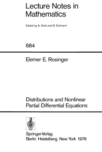 Distributions and Nonlinear Partial Differential Equations