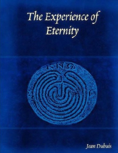 The Experience of Eternity