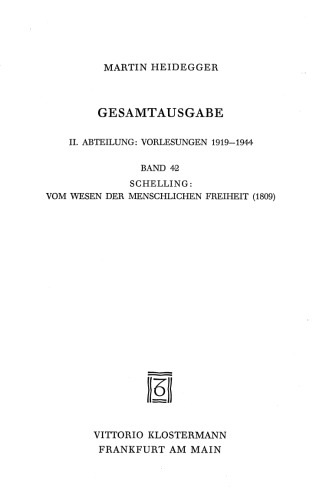 Schellings Abhandlung über das Wesen der menschlichen Freiheit 1809