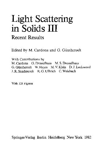 Light Scattering in Solids III: Recent Results