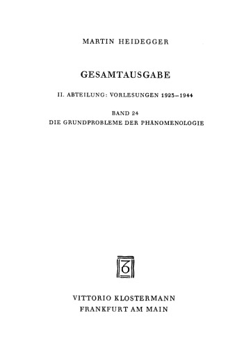 Die Grundprobleme der Phänomenologie (Sommersemester 1927)