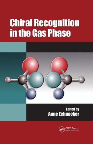 Chiral Recognition in the Gas Phase