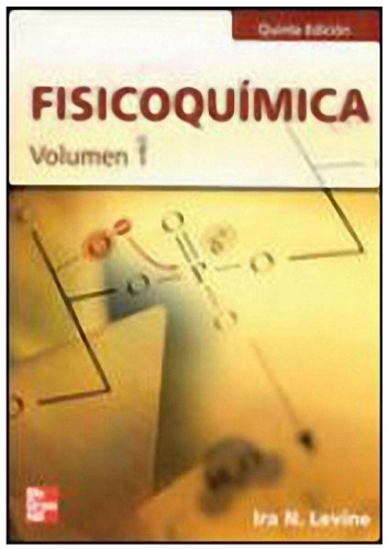 Fisicoquimica Vol I