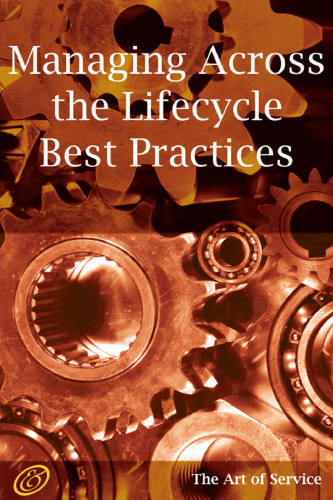 ITIL V3 MALC - Managing Across the Lifecycle of IT Services Best Practices Study and Implementation Guide