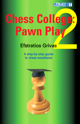 Chess College 2: Pawn Play