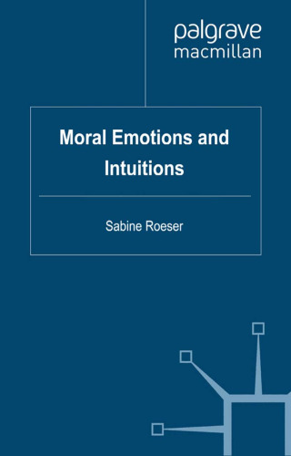 Moral Emotions and Intuitions