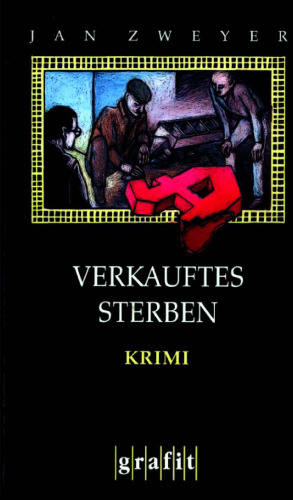 Verkauftes Sterben. Krimi