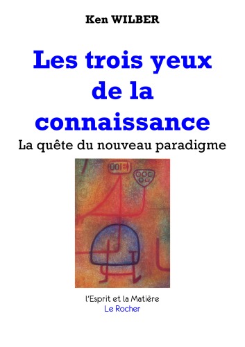 Les trois yeux de la connaissance