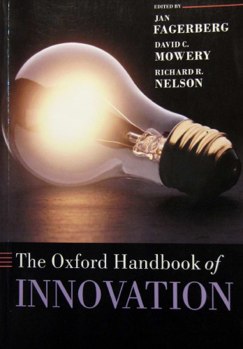 The Oxford Handbook of Innovation (Oxford Handbooks in Business & Management)