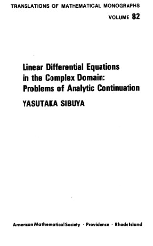 Linear ODE in complex domain. Analytic continuation