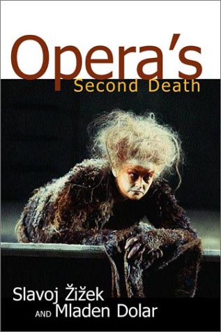 Opera's Second Death