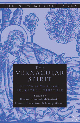 The Vernacular Spirit: Essays on Medieval Religious Literature