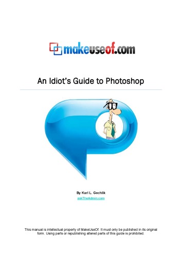 An Idiot’s Guide To Photoshop