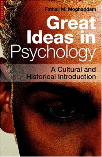 Great Ideas in Psychology: A Cultural and Historical Introduction