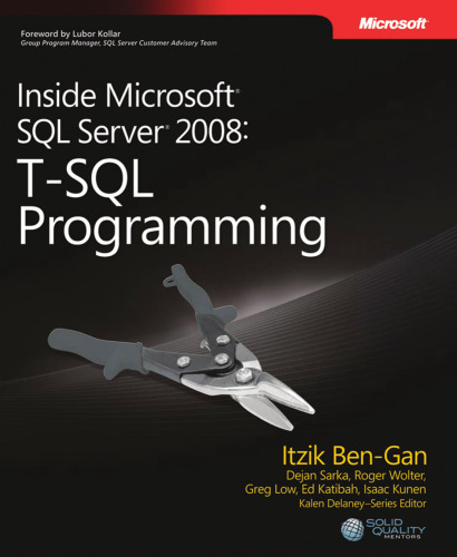 Inside Microsoft SQL Server 2008: T-SQL Programming (Pro-Developer)