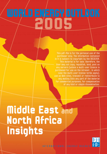 World Energy Outlook 2005: Middle East and North Africa Insights