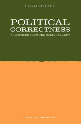 Political Correctness: A Response from the Cultural Left