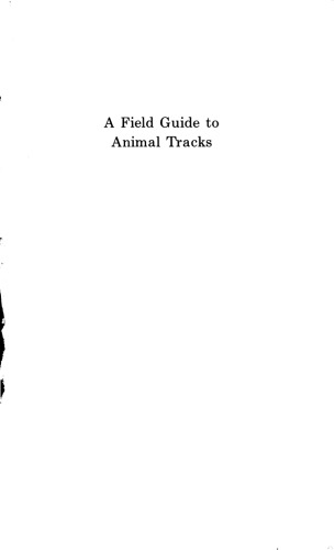 Peterson Field Guide to Animal Tracks: 2nd ed.