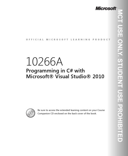 MS Course 10266A Programming in C# with Microsoft Visual Studio 2010. Trainer Edition. Volume 2