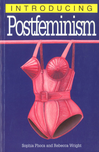 Introducing Postfeminism