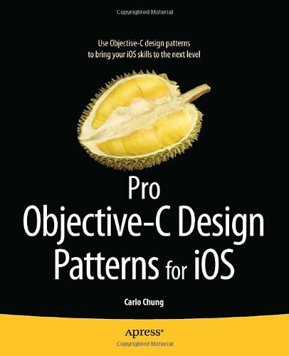 Pro Objective-C Design Patterns for IOS