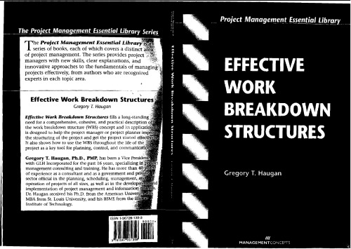 Effective Work Breakdown Structures (The Project Management Essential Ibrary Series)