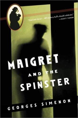 Maigret and the Spinster